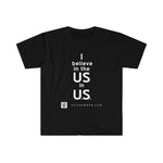 Load image into Gallery viewer, I Believe In Us Men&#39;s Tee
