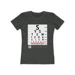 Load image into Gallery viewer, First You Have To See It Women&#39;s Tee
