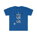 Load image into Gallery viewer, I Believe In Us Men&#39;s Tee
